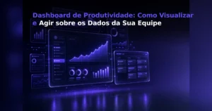 Ilustração digital com fundo escuro e hologramas em tons de roxo brilhante exibindo diversos painéis de dados, gráficos de linhas e de barras. No topo, há o texto em destaque: "Dashboard de Produtividade: Como Visualizar e Agir sobre os Dados da Sua Equipe".